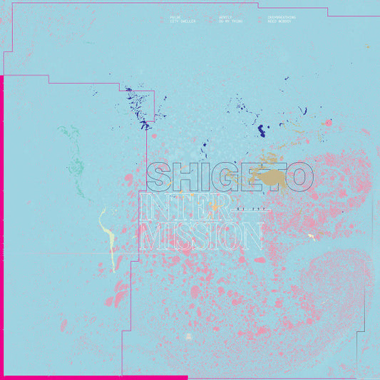 Shigeto - Intermission (12", EP)