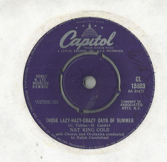 Nat King Cole - Those Lazy-Hazy-Crazy Days Of Summer (7", Single)