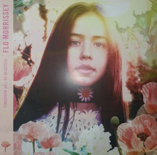 Flo Morrissey - Tomorrow Will Be Beautiful (LP, Album)