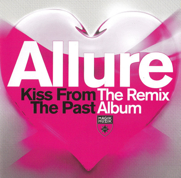 Allure - Kiss From The Past (The Remix Album) (CD, Album)
