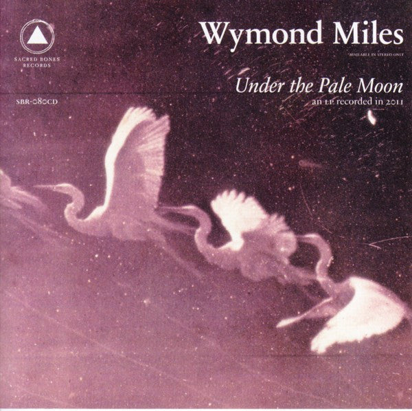 Wymond Miles - Under The Pale Moon (CD, Album)