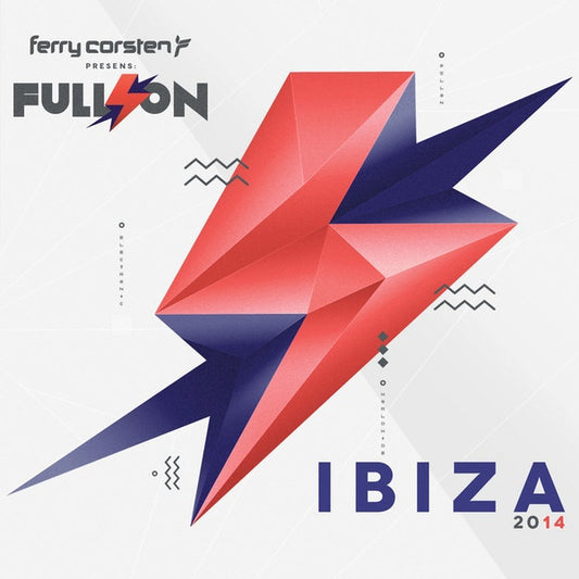 Ferry Corsten - Full On Ibiza 2014 (2xCD, Comp, Mixed)