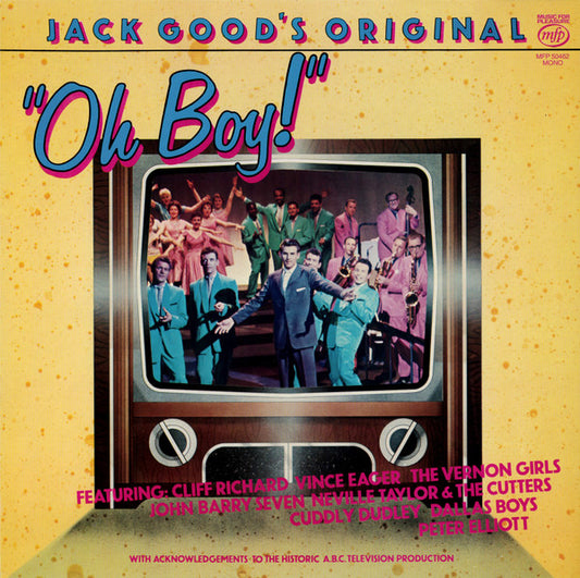 Various - Jack Good's Original "Oh Boy!" (LP, Album, Mono, RE)