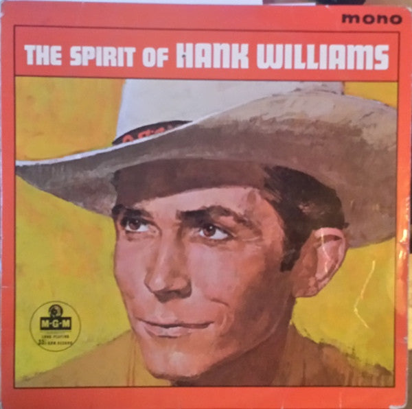 Hank Williams - The Spirit Of Hank Williams (LP, Album, Mono)