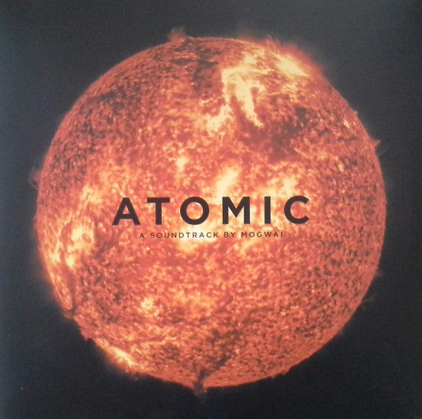 Mogwai - Atomic  (2xLP, Album)