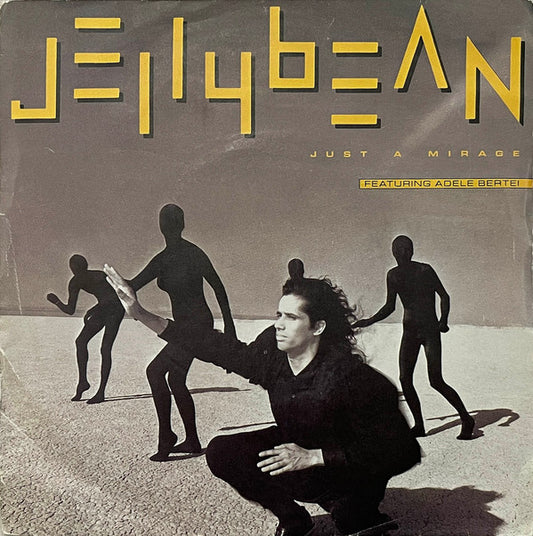 Jellybean* Featuring Adele Bertei - Just A Mirage (7", Single)