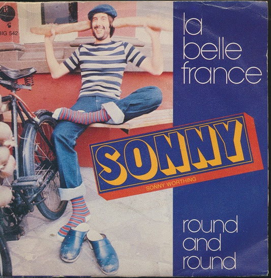 Sonny Worthing - La Belle France (7")