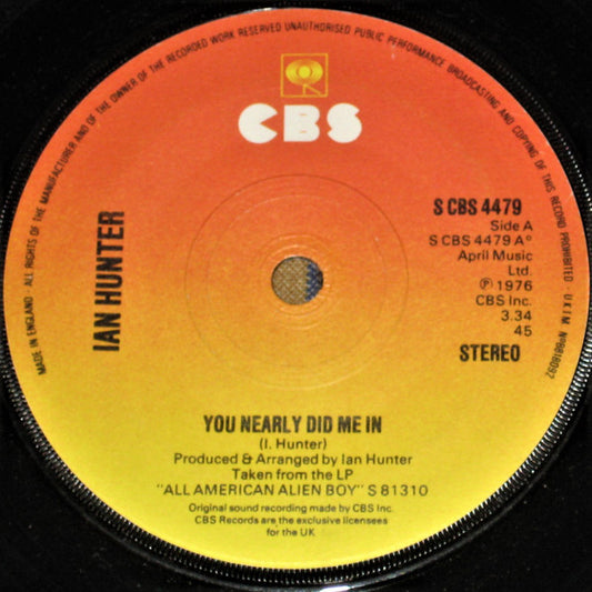 Ian Hunter - You Nearly Did Me In (7", Sol)