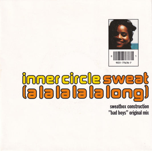 Inner Circle - Sweat (A La La La La Long) (7", Single, Sol)