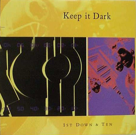 Keep It Dark - 1st Down & Ten (LP, Album)