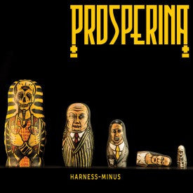 Prosperina - Harness-Minus (CD, Album)