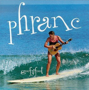 Phranc - Goofy Foot (10", EP)