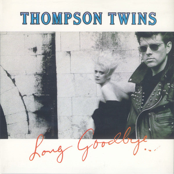 Thompson Twins - Long Goodbye (7", Single)