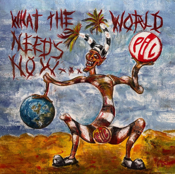 PiL* - What The World Needs Now... (2xLP, Album, 180)
