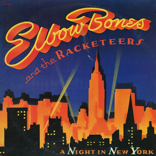 Elbow Bones And The Racketeers - A Night In New York (7", Single)