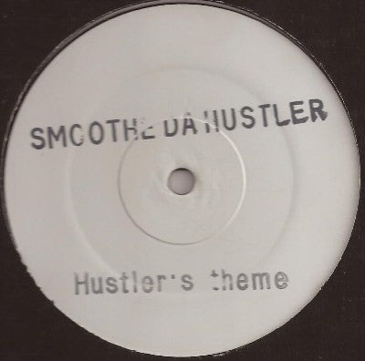 Smoothe Da Hustler - Hustler's Theme / Murdafest (12", W/Lbl, Sta)