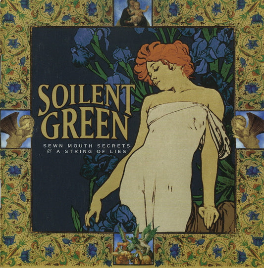 Soilent Green - Sewn Mouth Secrets & A String Of Lies (CD, Album, Comp, RE, RM)