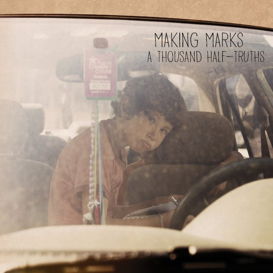 Making Marks - A Thousand Half-Truths (LP, Album, Ltd)