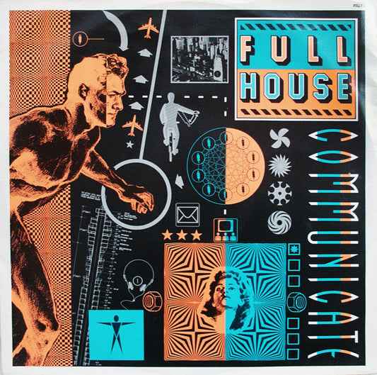 Full House - Communicate (12")