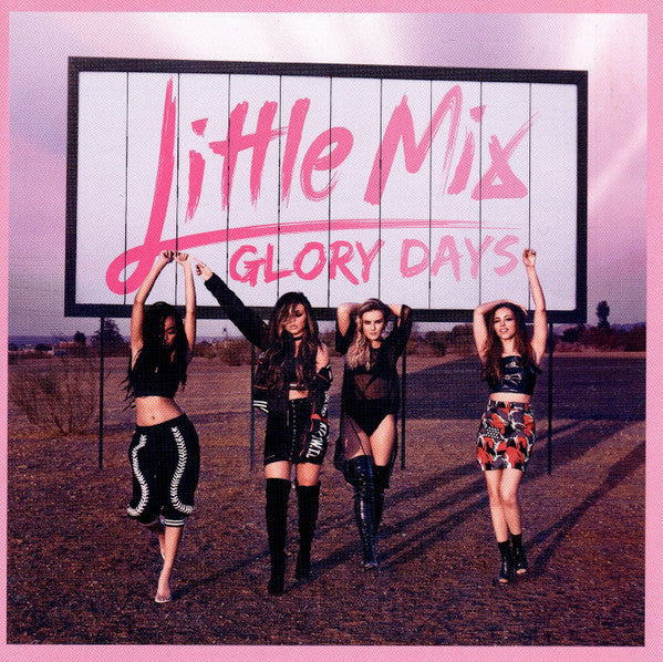 Little Mix - Glory Days (CD, Album)