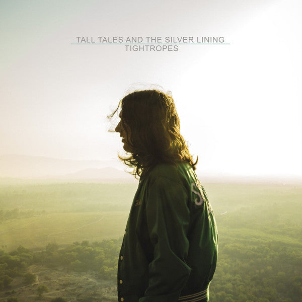 Tall Tales & The Silver Lining - Tightropes (LP, Album)
