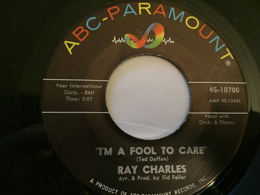 Ray Charles - I'm A Fool To Care / Love's Gonna Live Here (Swingova) (7", Single)