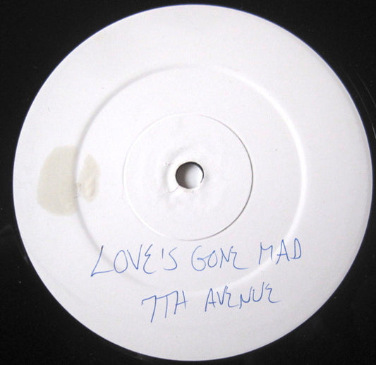 Seventh Avenue - Love's Gone Mad (12", W/Lbl)