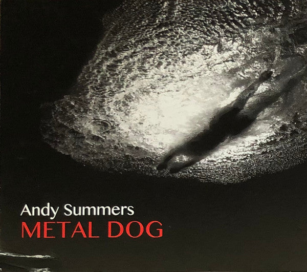 Andy Summers - Metal Dog (CD, Album, Gat)