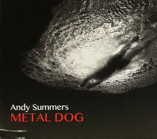 Andy Summers - Metal Dog (CD, Album, Gat)
