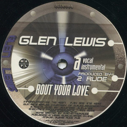 Glen Lewis* - Bout Your Love (12")
