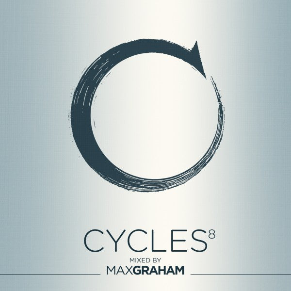 Max Graham - Cycles 8  (CD, Comp, Mixed)