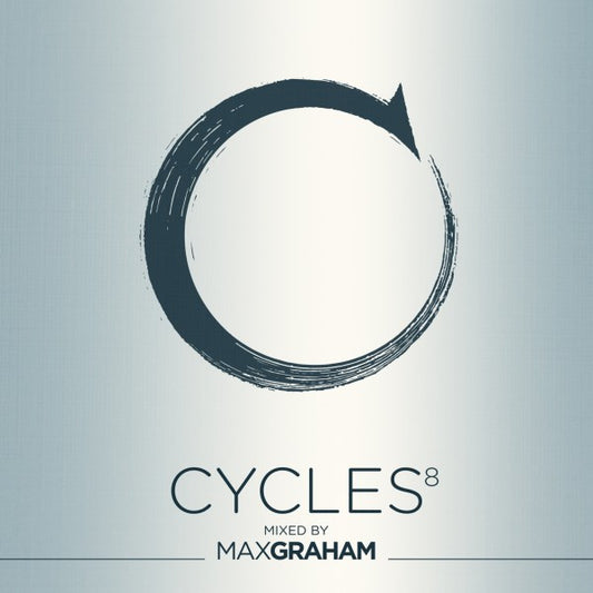 Max Graham - Cycles 8  (CD, Comp, Mixed)