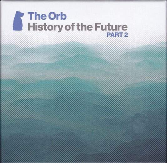 The Orb - History Of The Future (Part 2) (3xCD + DVD + Box, Comp)