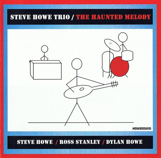 Steve Howe Trio - The Haunted Melody (CD, Album)