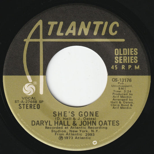 Daryl Hall & John Oates - She's Gone / When The Morning Comes (7", RE)