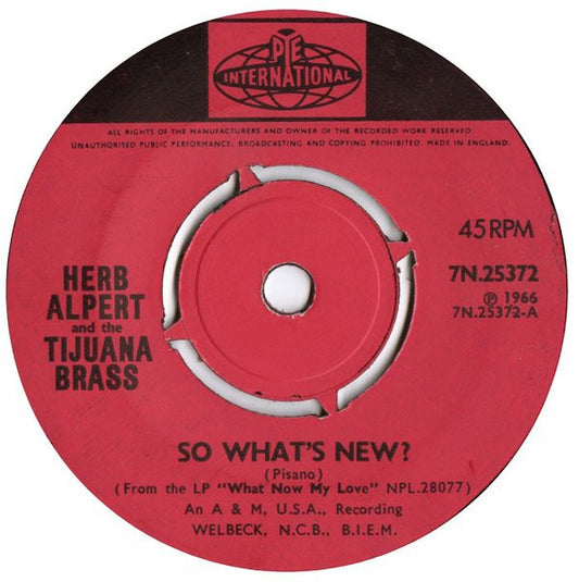 Herb Alpert And The Tijuana Brass* - So What's New? (7", Pus)