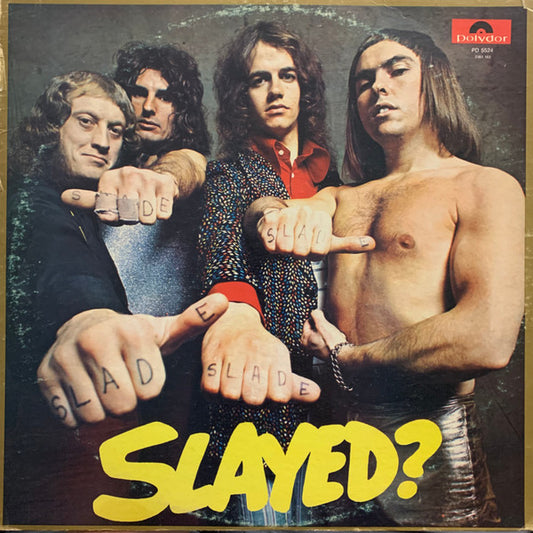 Slade - Slayed? (LP, Album, All)
