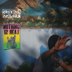 Crystal Antlers - Nothing Is Real (CD, Album)