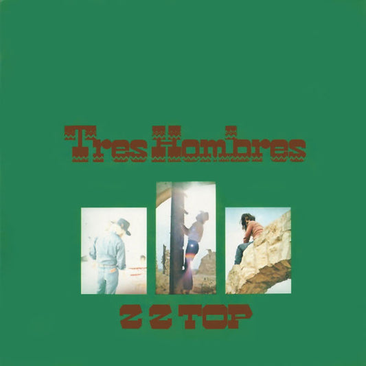 ZZ Top - Tres Hombres (LP, Album, RE, Gat)