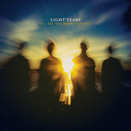 Light Years - I'll See You When I See You (LP, Album)