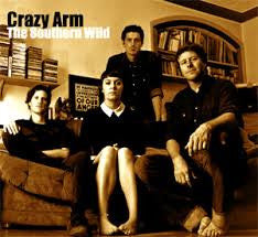 Crazy Arm - The Southern Wild (CD, Album, Dig)