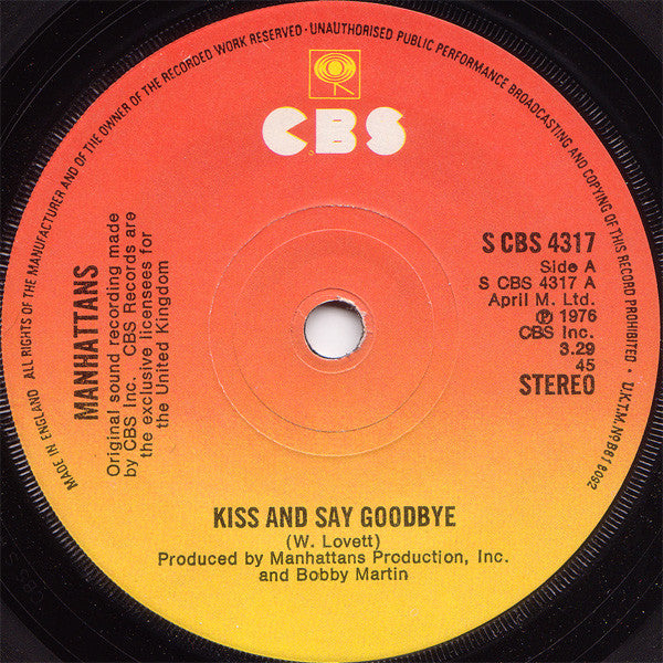 Manhattans - Kiss And Say Goodbye (7", Single, Sol)