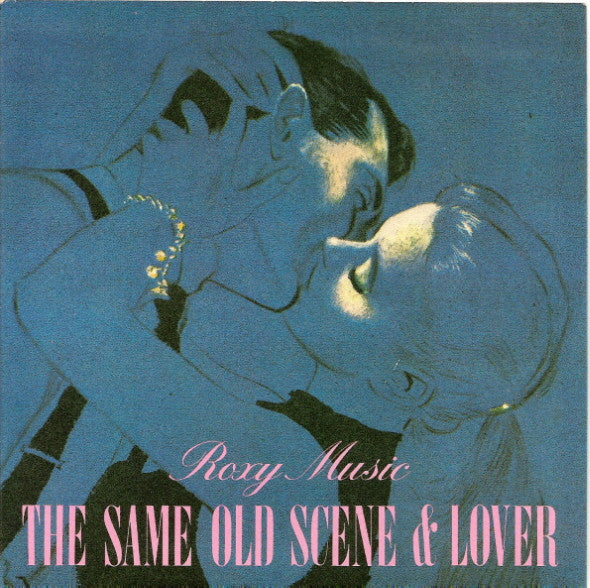 Roxy Music - The Same Old Scene & Lover (7", Single, Sil)