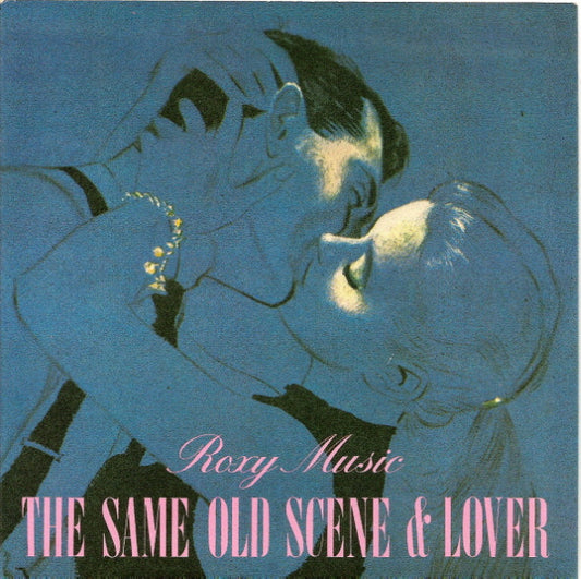 Roxy Music - The Same Old Scene & Lover (7", Single, Sil)