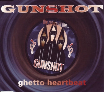 Gunshot - Ghetto Heartbeat (CD, Single)