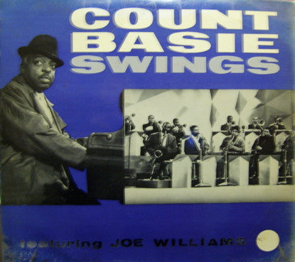 Count Basie, Joe Williams - Count Basie Swings Featuring Joe Williams (LP, Album, Mono, Club)