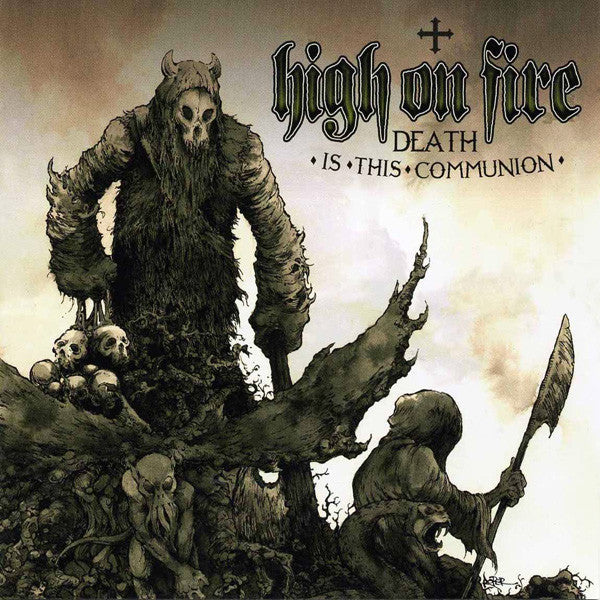 High On Fire - Death Is This Communion (CD, Album)