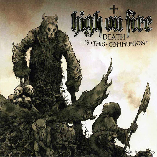 High On Fire - Death Is This Communion (CD, Album)