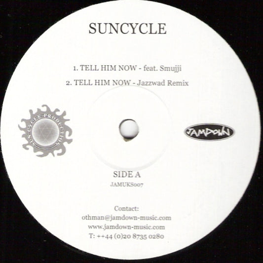 Suncycle - Tell Him Now (12")