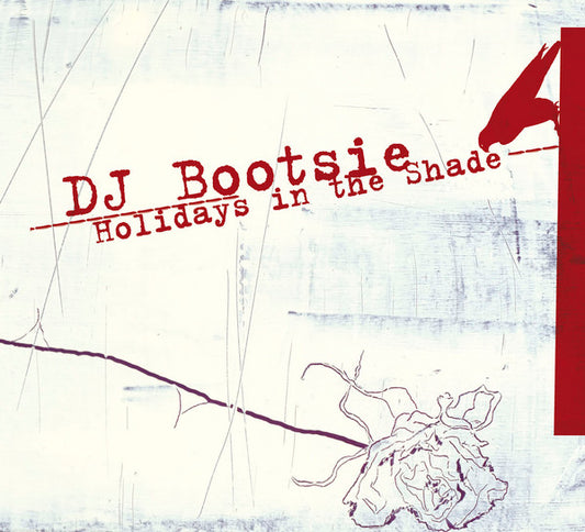 DJ Bootsie - Holidays In The Shade (CD, Album)